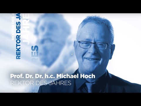 Rektor des Jahres 2021: Professor Dr. Dr. h.c. Michael Hoch