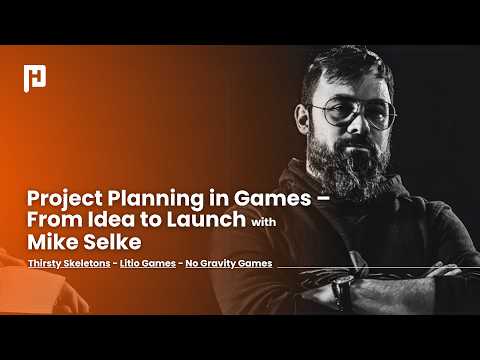Project Planning in Games from Idea to Launch