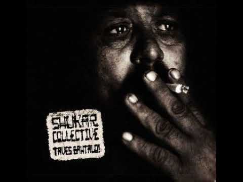 Shukar Collective - Fata mea