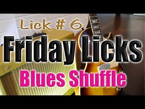 Blues Shuffle Lick - Friday Licks