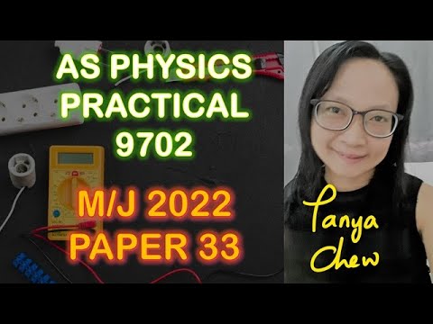 🔥AS Physics 9702 M/J 2022 Paper 33 | FULL Practical Exam Walkthrough + Scoring Tips!