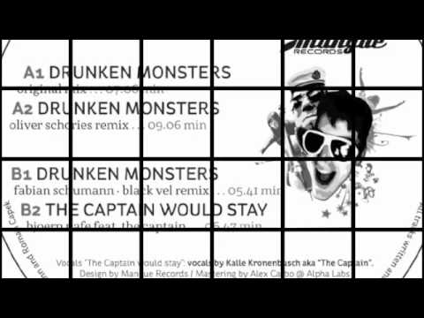 Bjoern Nafe- drunken monsters (Oliver Schories Remix)