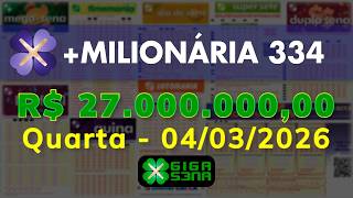 Resultado da +Milionária 334, Quarta-feira, 04/03/2026