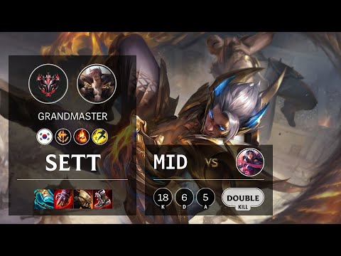 Sett Mid vs Irelia - KR Grandmaster Patch 10.25