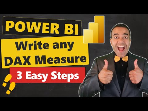 Power BI: How to Write any DAX Measure In Just 3 Easy Steps 👣