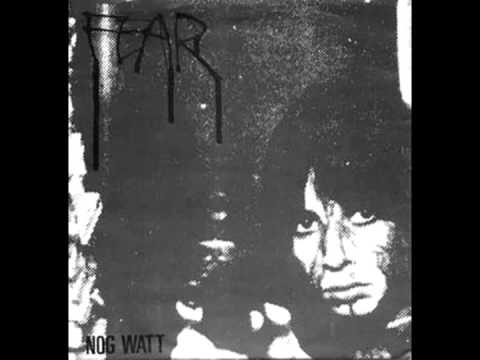 Nog Watt - fear