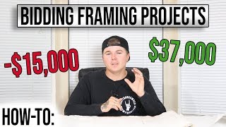 How-To: Bidding Framing Projects (Tips for Mark-Up + Bid Price)