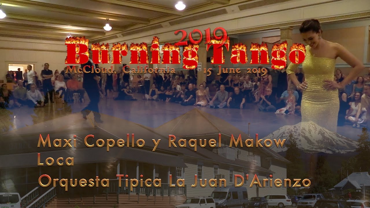 Maxi Copello y Raquel Makow - Loca - Los Reyes del Tango - BurningTango