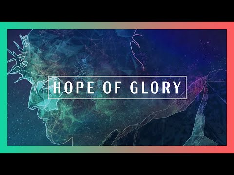 Hope Of Glory video