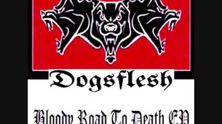 Dogsflesh-