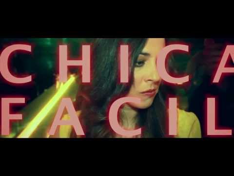 CHOCADELIA INTERNACIONAL- Chica Fácil