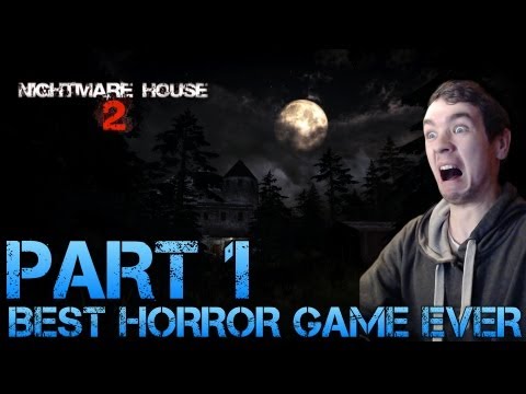 Nightmare House 2 - BEST HORROR GAME EVER - Part 1 Gameplay/Commentary/Crying like a girl