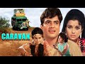 Caravan Full Movie 4K Jeetendra Asha Parekh Aruna Irani Hindi Music Romantic मूवी Jr Mehmood