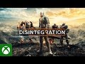 Disintegration - Launch Trailer