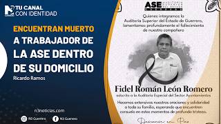 Encuentran muerto a trabajador de la ASE dentro de su domicilio