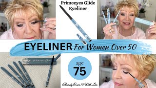Prime Eyes Glide Eyeliner 2024 #primeeyesglide #beautyover50 #maturebeauty