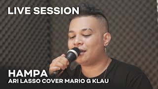 Download lagu ARI LASSO - Hampa [MGK LIVE SESSION] mp3