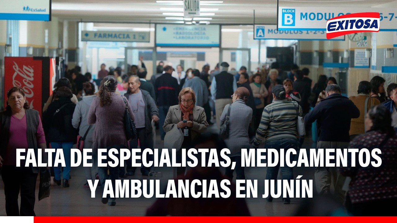 🔴🔵 Deficiencias en el sistema de salud en Junín