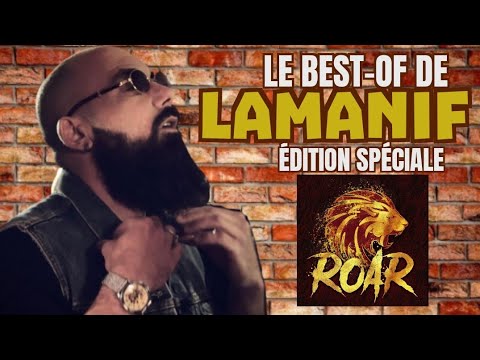 BEST-OF DE LAMANIF - ÉDITION SPÉCIALE ROAR