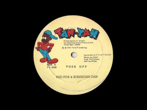 Red Fox  & Screechie Dan ‎– Pose Off