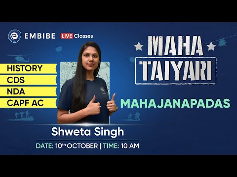 Mahajanapadas | History Preparation | UPSC, CDS, CAPF AC, NDA | Shweta Singh