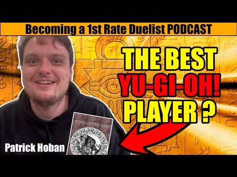 Patrick Hoban HATES Floodgates | Becoming a 1st Rate Duelist Yu-Gi-Oh! Podcast SEASON 2