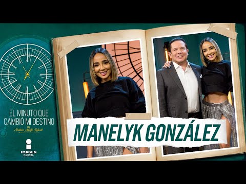 Manelyk González en el Minuto que cambió mi destino | Programa completo