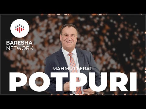 Mahmut Ferati - Potpuri