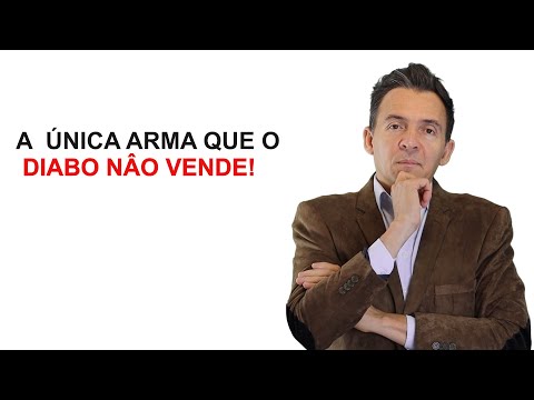 QUAL ARMA O DIABO NÃO VENDE?