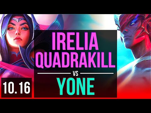 IRELIA vs YONE (TOP) | Quadrakill, KDA 19/1/9, Triple Kill, 700+ games | EUW Master | v10.16