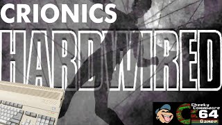 Immerse Yourself In The Retro Vibes Of Crionics - Hardwired | Stunning Commodore Amiga Music (1991)