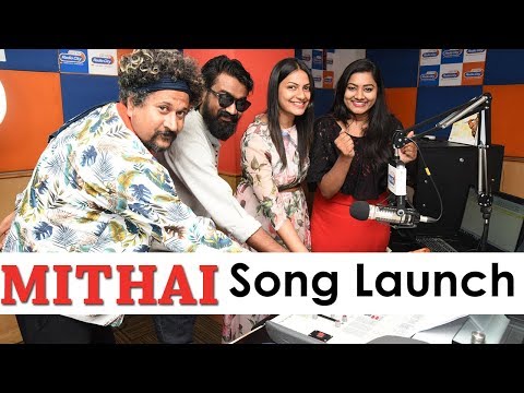 Mithai Movie Song Launch At Radio City