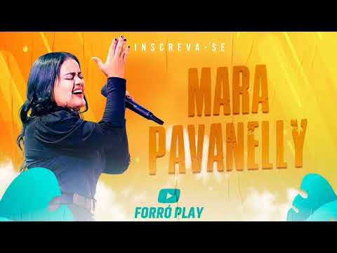 MARA PAVANELLY AS MELHORES