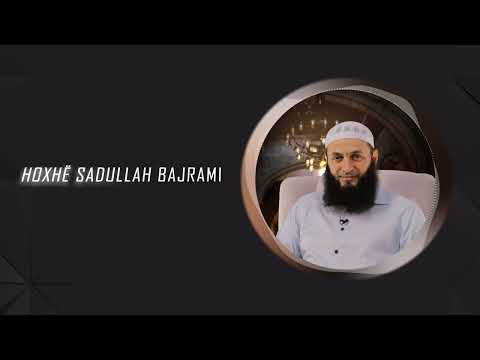 Një gabim i madh që bëhet në faljen e namazit të xhenazes - Hoxhë Sadullah Bajrami