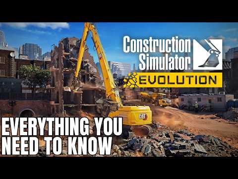 ALL the details about Construction Simulator: Evolution