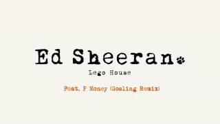 Ed Sheeran - Lego House feat. P Money