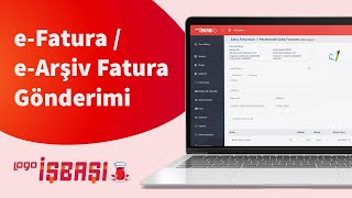 Logo İşbaşı ile e-Fatura/e-Arşiv Fatura Nasıl Kesilir?