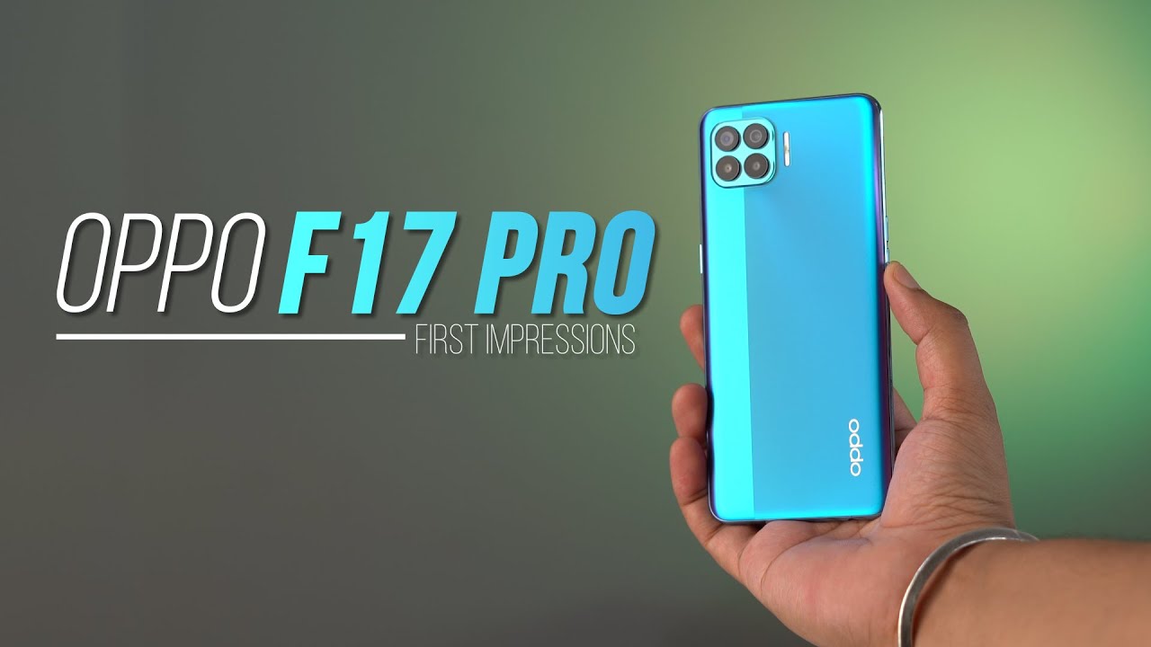 OPPO F17 Pro First Impressions: The Sleek One!