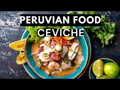 Peruvian Food: Secrets Behind the National Dish-Food Video