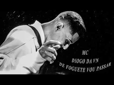 Mc Diogo Da Vn - De Foguete Vou Passar (Dj Chulo)