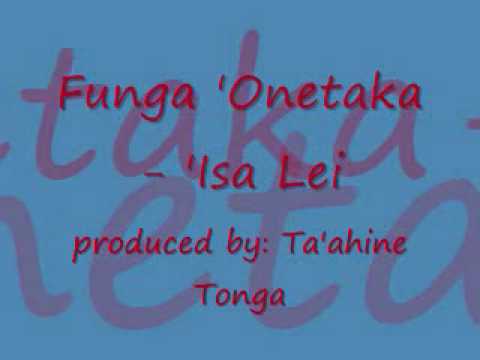Funga 'Onetaka - 'Isa Lei