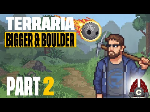 Terraria | Update 1.4.5 Bigger & Boulder | Part 2