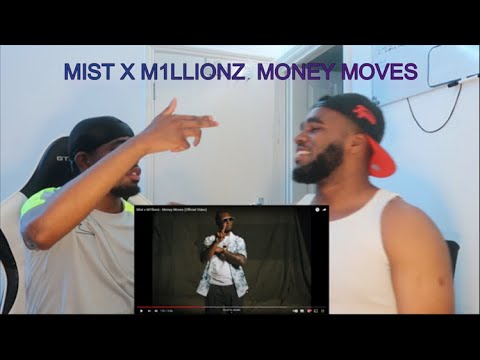 Mist x M1llionz - Money Moves (Official Video) Reaction
