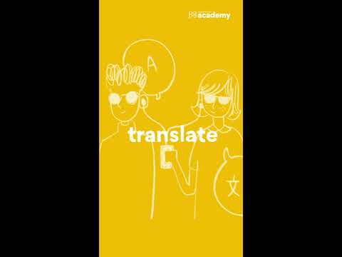 Academy | Lesson 4 - Translate