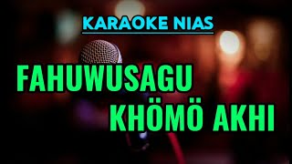 Download lagu Fahuwusagu khomo akhi Karaoke| Ufabu'u by Rocky BE Duha mp3