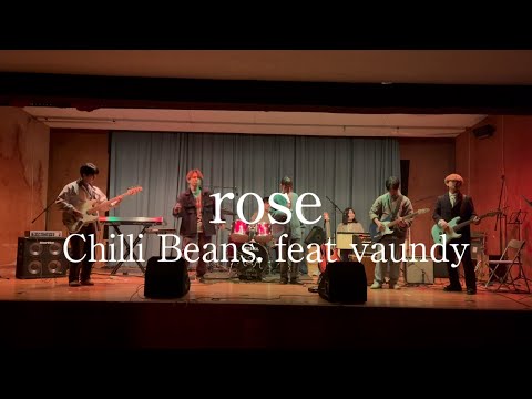 rose / Chilli Beans. feat Vaundy【cover】