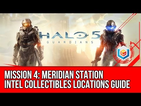 Halo 5: Guardians - All Intel Collectibles Locations Guide - Mission 4: Meridian Station