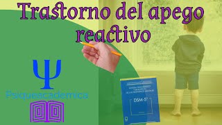 Trastorno de apego reactivo