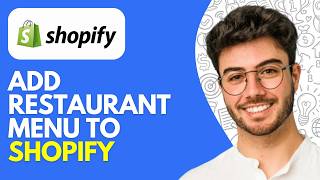 How to Add Restaurant Menu to Shopify (2026)