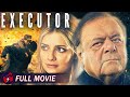 EXECUTOR - Full Action Movie | Paul Sorvino, Mischa Barton, Assassin Crime Thriller